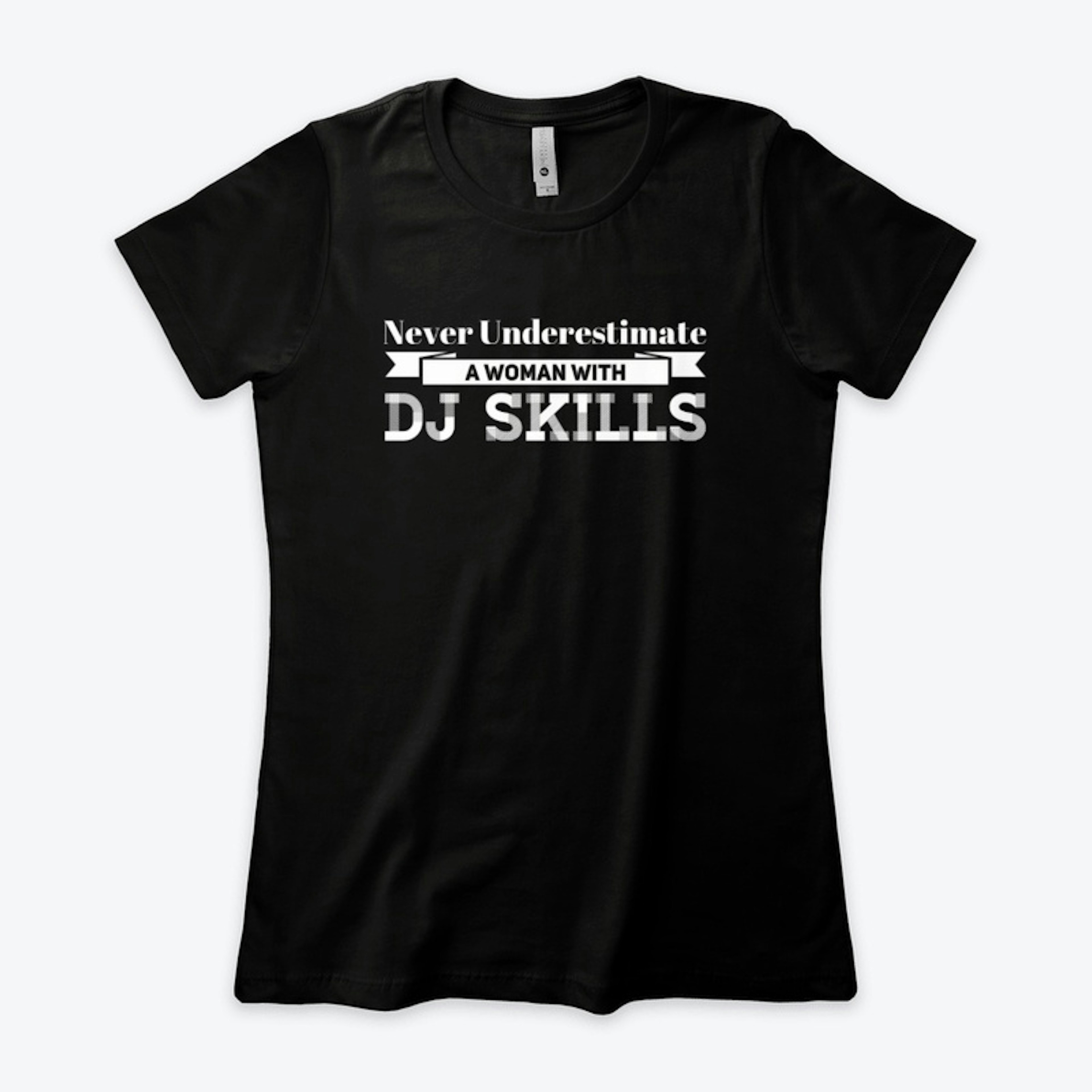 DJ Skills - DJ Women's Boyfriend