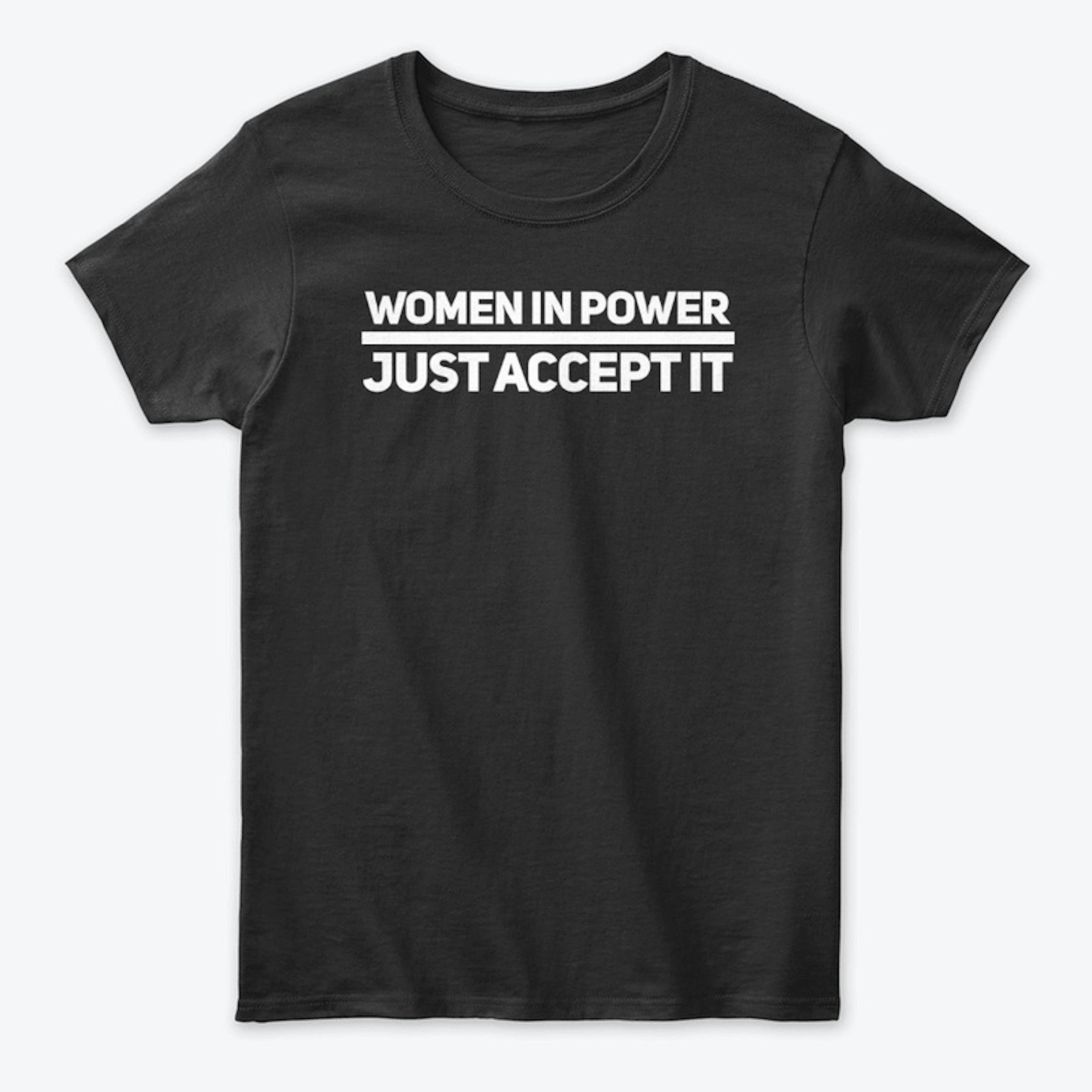 Women In Power - Women's T-Shirt