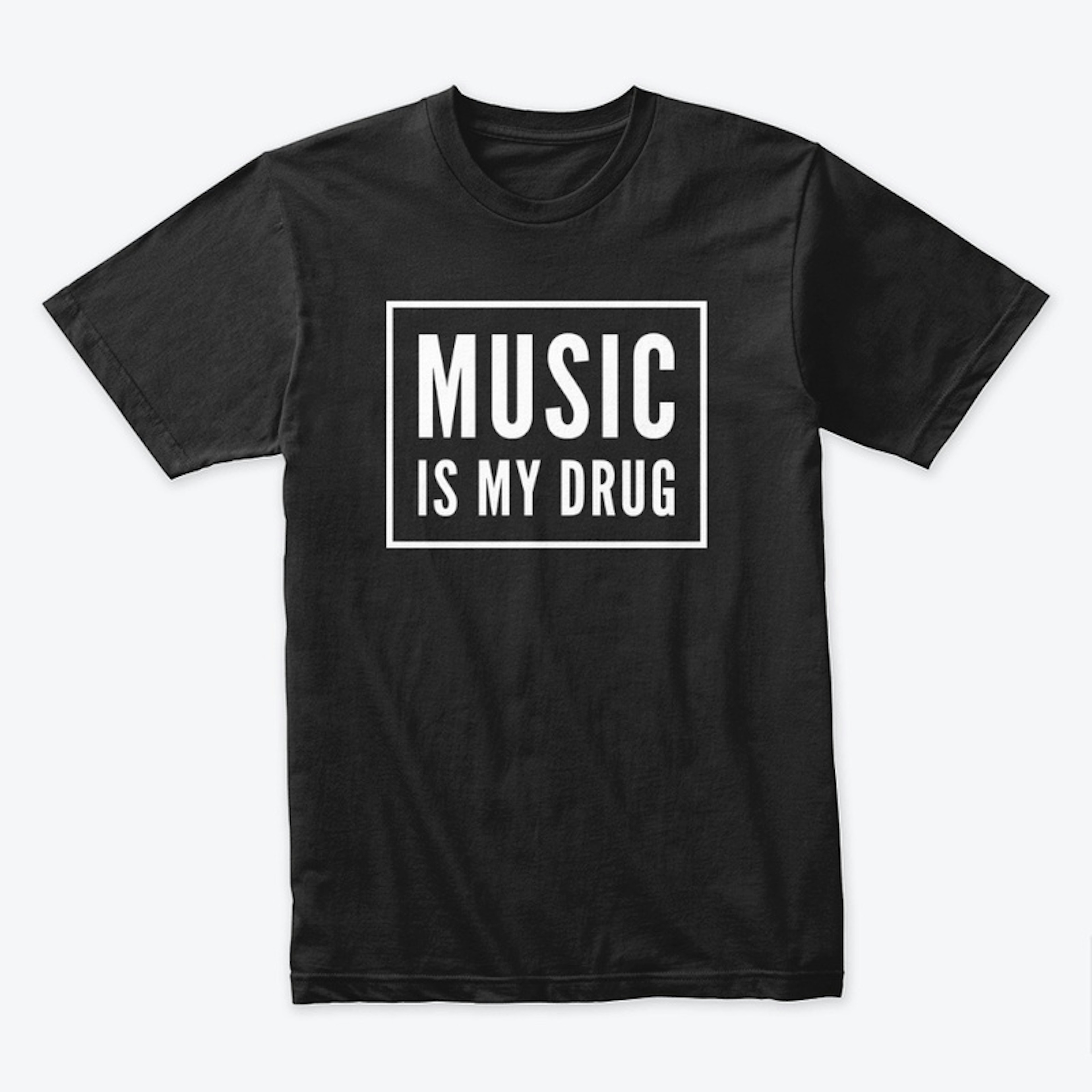 Music Is My Drug - DJ