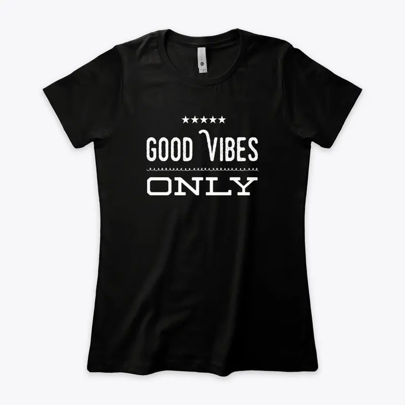 Good Vibes Only - Women's Boyfriend