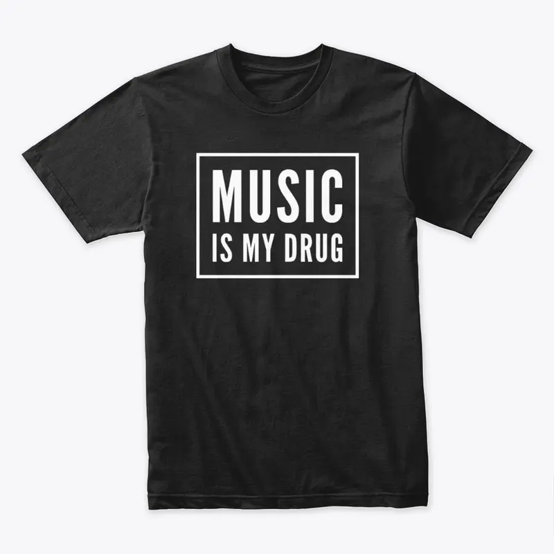 Music Is My Drug - DJ